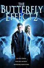 Эффект бабочки 2 / The Butterfly Effect 2 (2006)