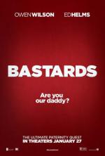Кто наш папа, чувак? / Bastards (2017)