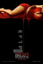 Всё тайное становится явным / When the Bough Breaks (2016)