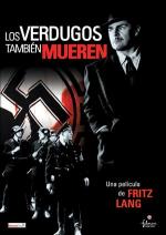Палачи тоже умирают / Hangmen Also Die! (1943)