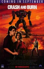 Бей и жги (Круши и сжигай) / Crash and burn (1990)