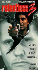 Безжалостный 3 / Relentless 3 (1990)