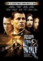 Пересечение 10-й и Вульф / 10th & Wolf (2006)