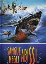 Кровавая бездна / Sangue negli abissi (1990)