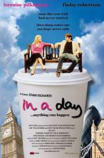 Тот самый день / In a Day (2006)