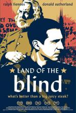 Страна Слепых / Land of the Blind (2006)