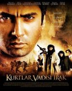 Долина волков: Ирак / Kurtlar vadisi - Irak (2006)
