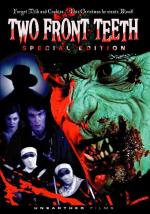 Два передних зуба / Two Front Teeth (2006)