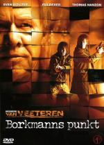 Инспектор Ван Ветерен: Точка Боркманна / Borkmanns punkt (2005)