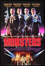 Гангстеры / Mobsters (1991)
