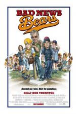 Несносные медведи / Bad News Bears (2005)