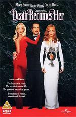 Смерть ей к лицу / Death Becomes Her (1992)