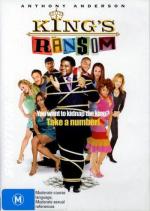 Выкупить Кинга / King's Ransom (2005)