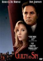 Виновен вне подозрений / Guilty as Sin (1993)