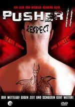 Дилер 2 / Pusher II (2004)