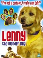 Ленни - чудо собака! / Lenny the Wonder Dog (2004)