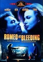 Ромео истекает кровью / Romeo Is Bleeding (1993)