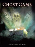 Игры призраков / Ghost Game (2004)