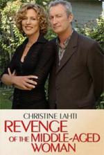 Месть женщины средних лет / Revenge of the Middle-Aged Woman (2004)