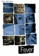 Лихорадка / The Fever (2004)