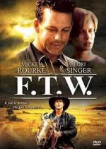 Последний ковбой / F.T.W. (1994)