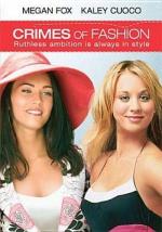Преступление моды / Crimes of fashion (2004)
