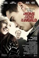 Дом на краю света / A Home at the End of the World (2004)