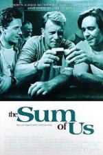 Чего мы стоим в жизни / The Sum of Us (1994)