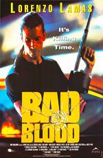 Смертельный змей / Bad Blood (1994)