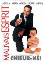 Плохое настроение / Mauvais esprit (2004)