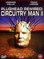 Человек-схема 2 / Plughead Rewired: Circuitry Man II (1994)