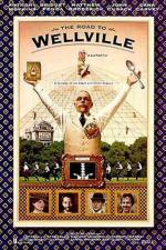 Дорога на Вэлвилл / The Road to Wellville (1994)