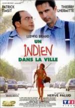 Индеец в Париже / Un indien dans la ville (1994)