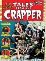Байки с помойки / Tales from the Crapper (2004)