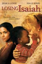 Дело Исайи / Losing Isaiah (1995)
