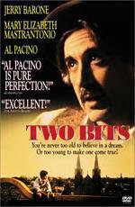 Четвертак / Two Bits (1995)