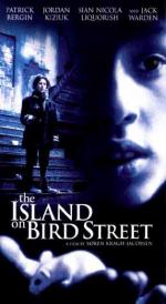 Остров на Птичьей улице / The Island on Bird Street (1997)