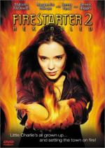 Воспламеняющая взглядом 2 / Firestarter 2: Rekindled (2002)