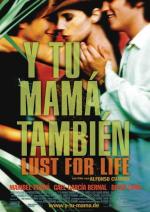 И твою маму тоже / Y tu mamá también (2002)