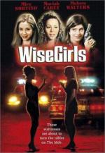 Женская логика / WiseGirls (2002)