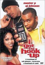 Аферисты / I Got the Hook Up (1998)