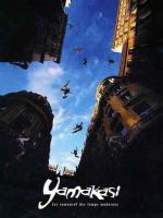 Ямакаси: Свобода в движении / Yamakasi - Les samouraïs des temps modernes (2001)