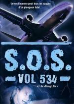 Опасный рейс / Rough Air: Danger on Flight 534 (2001)