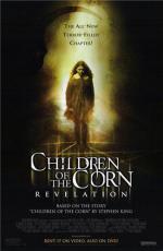 Дети кукурузы: Апокалипсис / Children of the Corn: Revelation (2001)