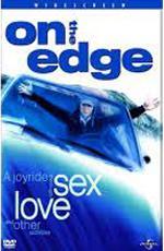 На Краю / On the Edge (2001)
