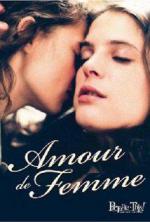 Женская любовь / Combats de femme - Un amour de femme (2001)