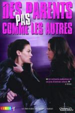 Однополые родители / Des parents pas comme les autres (2001)