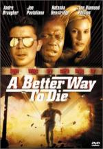 Лучший способ умереть / A Better Way to Die (2001)