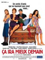Ваш выбор, Мадам / Ça ira mieux demain (2000)