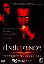 Князь Дракула / Dark Prince: The True Story of Dracula (2000)
